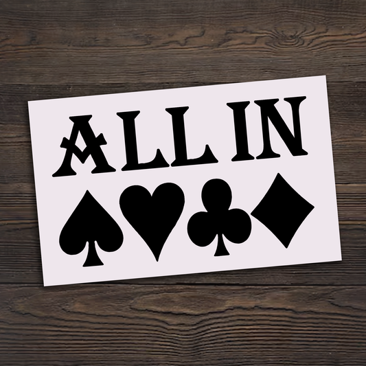 ALL IN Sticker