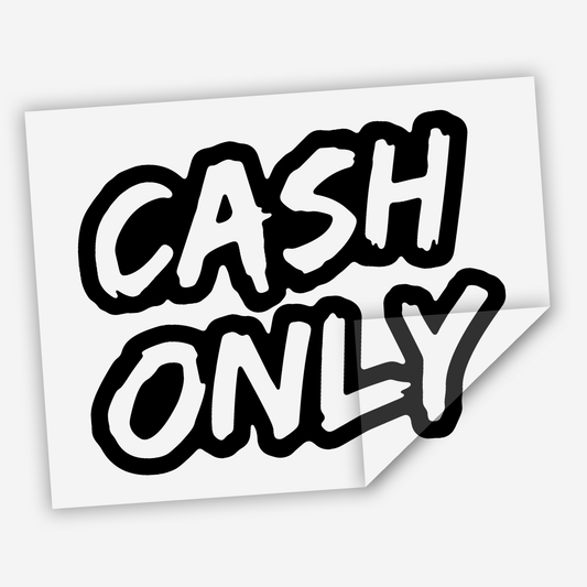 Cash Only Sticker