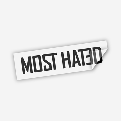 Most Hated Sticker