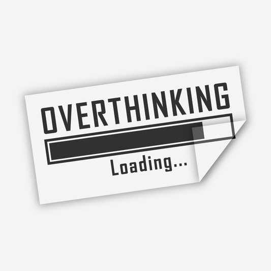 Overthinking Loading Sticker